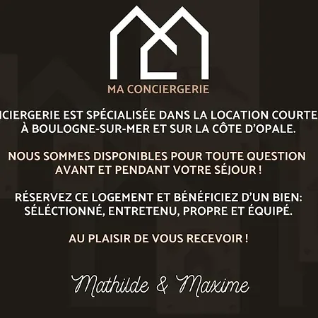 La Maison De Clocheville - Confort * Boulogne-sur-Mer